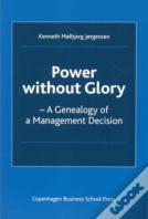 Power Without Glory