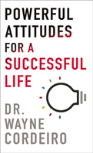 Powerful Attitudes For A Successful Life