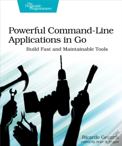 Capa do artigo Powerful Command-Line Applications In Go