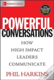 Capa do artigo Powerful Conversations: How High Impact Leaders Communicate
