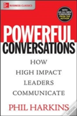 Capa do artigo Powerful Conversations: How High Impact Leaders Communicate