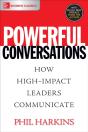 Powerful Conversations: How High Impact Leaders Communicate - Preview