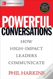 Capa do artigo Powerful Conversations: How High Impact Leaders Communicate