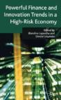 Powerful Finance And Innovation Trends In A High-Risk Economy - Preview