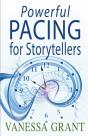 Powerful Pacing For Storytellers - Preview