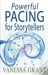 Powerful Pacing For Storytellers