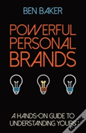 Powerful Personal Brands