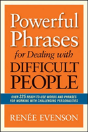 Powerful Phrases For Dealing With Difficult People - Preview