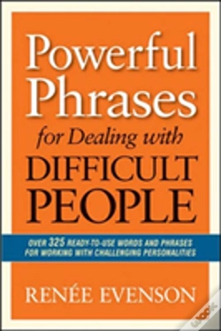 Capa do artigo Powerful Phrases For Dealing With Difficult People