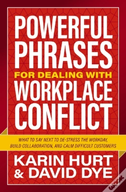 Capa do artigo Powerful Phrases For Dealing With Workplace Conflict