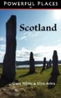 Powerful Places In Scotland - Preview