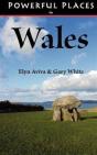 Powerful Places In Wales - Preview