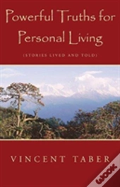 Powerful Truths For Personal Living