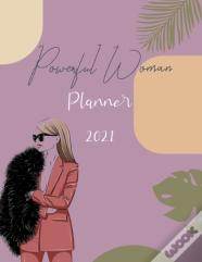 Powerful Woman Planner 2021
