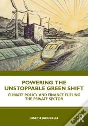 Capa do artigo Powering The Unstoppable Green Shift