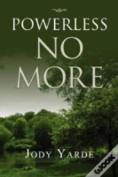 Powerless No More