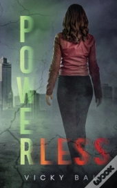 Powerless