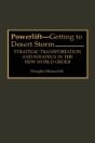 Powerlift--Getting To Desert Storm - Preview
