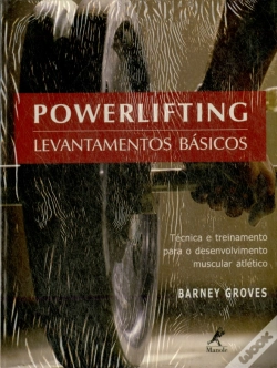 Capa do artigo Powerlifting - Levantamentos Básicos