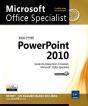Powerpoint 2010 - Preparation A L'Examen Microsoft  Office Specialist (77-883) - Preview