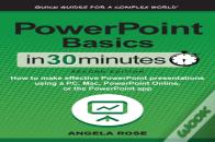 Powerpoint Basics In 30 Minutes