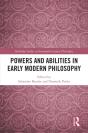 Powers And Abilities In Early Modern Philosophy - Preview
