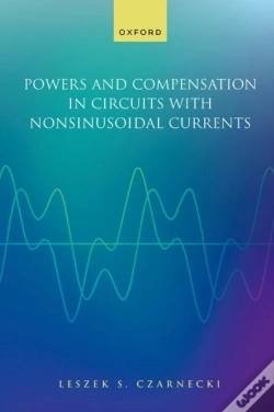 Capa do artigo Powers And Compensation In Circuits With Nonsinusoidal Current