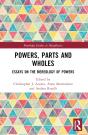Powers, Parts And Wholes - Preview