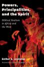 Powers, Principalities, And The Spirit - Preview