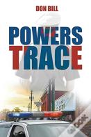 Powers Trace