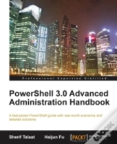 Powershell 3.0 Advanced Administration Handbook