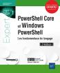 Powershell Core Et Windows Powershell ; Les Fondamentaux Du Langage (2e Édition) - Preview