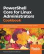 Powershell Core For Linux Administrators Cookbook - Preview