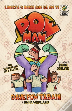 Capa do artigo POWman: Liberta o herói que há em ti