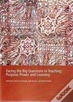 Pp0181 Facing The Big Questions In Education: Purpose, Power