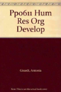 Pp0611 Human Resources And Organisation Development: Practice Manual Readings And Cases - Preview