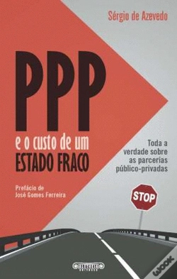 Capa do artigo PPP e o Custo de Um Estado Fraco