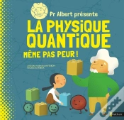 Capa do artigo Pr Albert Présente La Physique Quantique