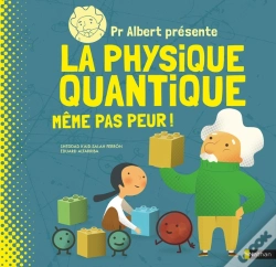 Capa do artigo Pr Albert Présente La Physique Quantique