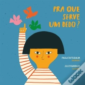 Capa do artigo Pra Que Serve Um Dedo?