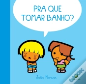 Capa do artigo Pra Que Tomar Banho?