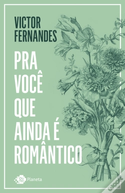 Capa do artigo Pra Você Que Ainda É Romântico