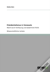 Praã‚Â¤Sidentialismus In Venezuela