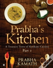 Prabha'S Kitchen: A Treasure Trove Of Ko