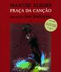 Praça da Canção - Preview