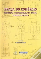 Capa do artigo Praça do Comércio - Percepção e Representação do Espaço
