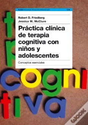 Capa do artigo Práctica Clínica De Terapia Cognitiva Con Niños Y Adolescentes