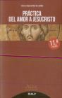 Práctica Del Amor A Jesucristo - Preview