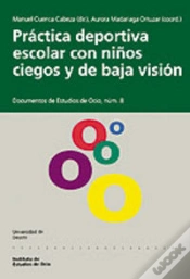 Capa do artigo Práctica Deportiva Escolar Con Niños Ciegos Y De Baja Visión
