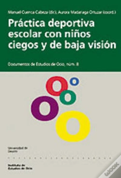 Capa do artigo Práctica Deportiva Escolar Con Niños Ciegos Y De Baja Visión